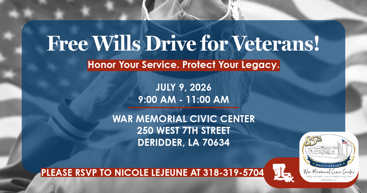 Free Wills Drive | War Memorial Civic Center – DeRidder, LA